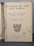 Collier's Pictures of the Old World - Hardcover – January 1, 1904 -11" x 15.5"