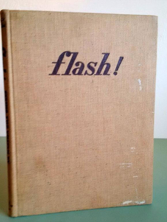 Flash!  * Harold E. Edgerton and James R. Killian F*S