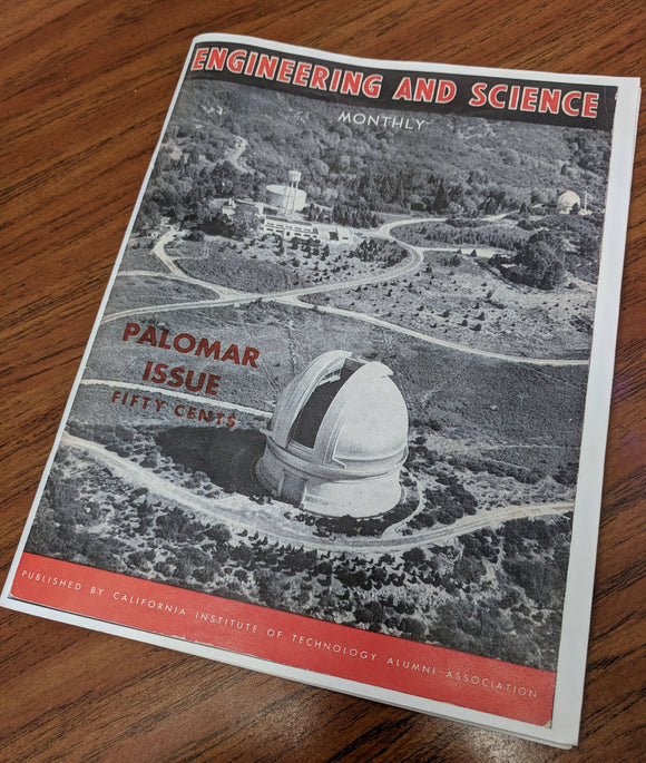 Building the 200 inch Palomar Telescope - 1948 Dedication issue in PDF Format