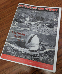 Building the 200 inch Palomar Telescope - 1948 Dedication* issue F*S