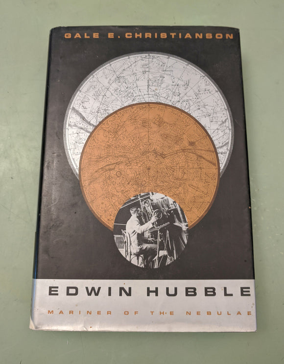 Edwin Hubble * Mariner of the Nebulae 1st Edition F*S