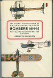 Bombers 1914-1919: Patrol and Reconnaissance* Aircraft by Kenneth Munson F*S